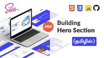 #04 - Building Home Section -  (தமிழில்) (Tamil) | HTML, SASS & Javascript