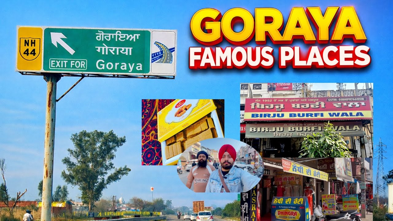 Goraya Famous Places 😍| Top Locations to Visit in Goraya #goraya 