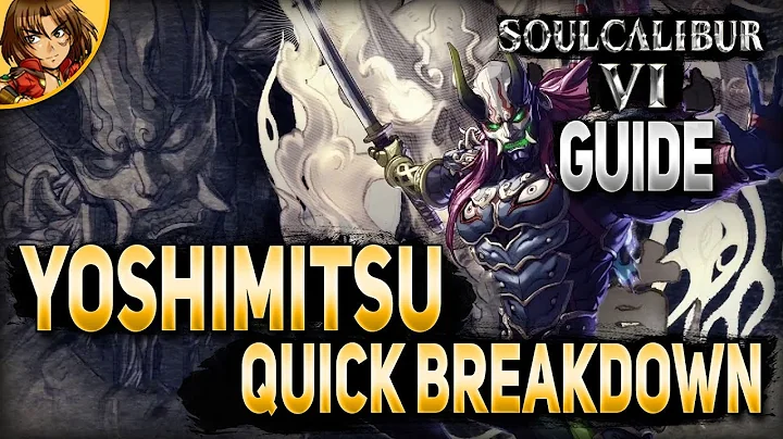 SoulCalibur 6 Guide Yoshimitsu Quick Breakdown Tutorial with Happy