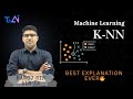 Best explanation ever! | KNN Machine Learning | Manoj Sir - TaAI