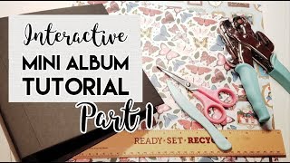 8x8 Interactive Mini Album Tutorial