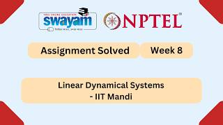 Linear Dynamical Systems Week 8 | NPTEL ANSWERS 2026 #nptel2026 #myswayam #nptel #nptelexam