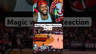 Pt. 2 of my reaction to 76ers vs Magic. #nba #basketball #highlights #reaction #shorts #76ers