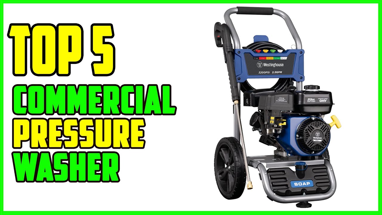 TOP 5 Best Commercial Pressure Washer 2022 YouTube