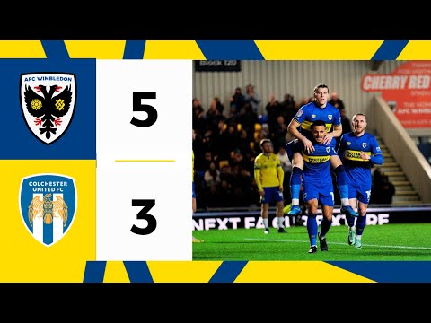 AFC Wimbledon Colchester Goals And Highlights