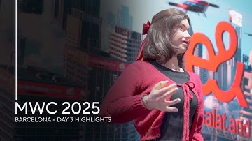 MWC Barcelona 2025 - Day 3 Highlights