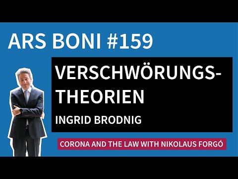 Ars Boni 159 - Corona Verschwörungstheorien im Netz und wie (rechtlich) dagegen vorgehen?