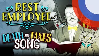 REST EMPLOYED | Death and Taxes Song (субтитры на русском)