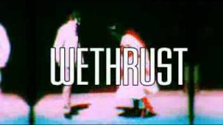 WETHRUST One Night W/ ELLENBEAT + MONOLOC @ LES POIS