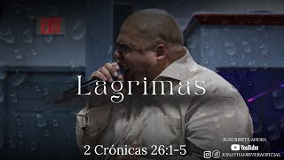 Lagrimas | Pastor Jonathan Rivera