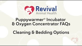 Puppywarmer Incubator & Oxygen Concentrator FAQs by Revival Animal Health 207 views 2 months ago 4 minutes, 42 seconds