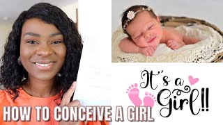 TWO METHODS TO CONCEIVE A BABY GIRL | HOW TO INCREASE YOUR CHANCES TO CONCEIVE A BABY GIRL.