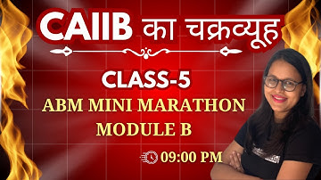 CAIIB DEC 2025 | ABM MINI MARATHON - MODULE B| MODULE B MCQ | CAIIB ABM MARATHON| AMBITIOUSBABA