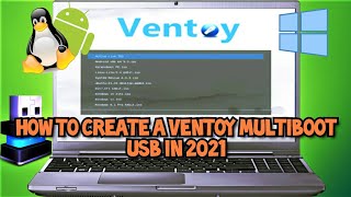 Ventoy MULTIBOOT USB Guide 2021