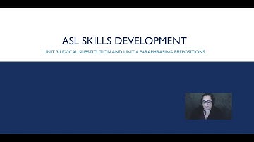 Effective Interpreting Series:  Short introduction to ASL SKills Dev Unit 3 and 4