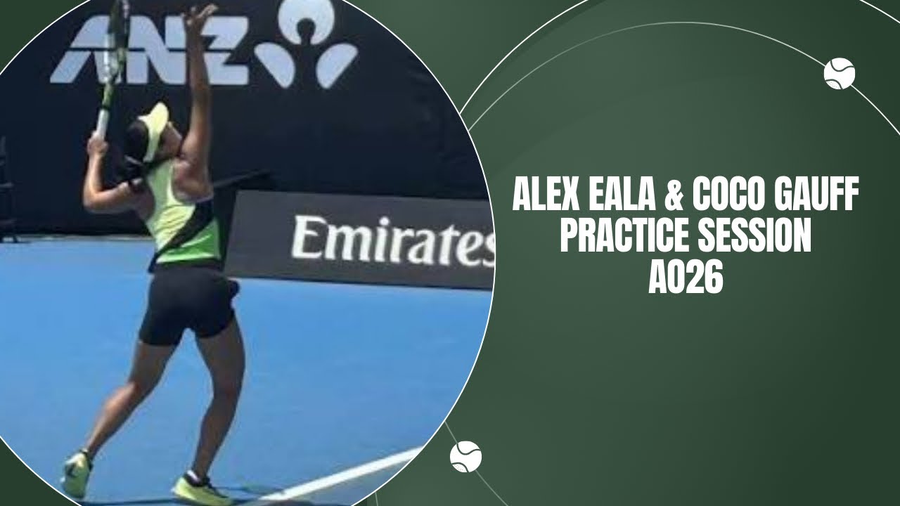Alex Eala 🇵🇭 & Coco Gauff 🇺🇸 | Practice Session | Highlights 