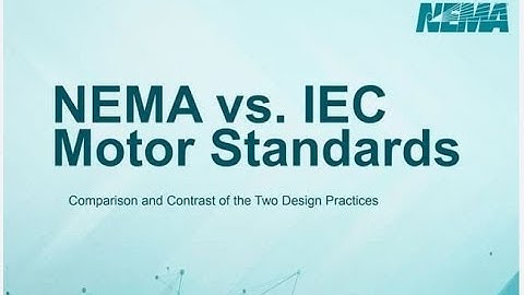 NEMA VS IEC Comparison
