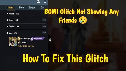 Bgmi Glitch Not Showing Any Friends 🥲 How To Fix This Glitch 😱.