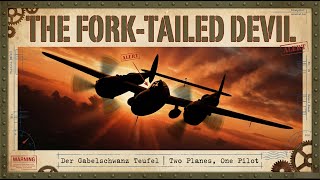 Lockheed P-38 Lightning - "The Fork-Tailed Devil" - WW2 history