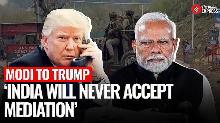 Modi Trump Call: No Mediation On Kashmir, Only Dismantling Terror: PM Modi Rebuffs Trump’s Claims