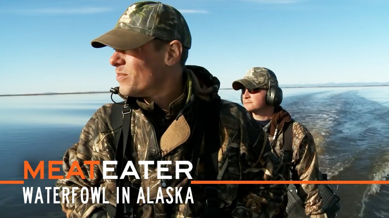 The Waters Edge Waterfowl in Alaska S1E03 MeatEater YouTube
