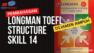 Longman TOEFL structure and written expression SKILL 14 Use Reduced Adverb Clauses Correctly