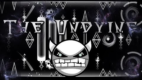 [UNDERTALE DEMON] The Undying by AirSwipe [me] - Geometry Dash [Demon?]