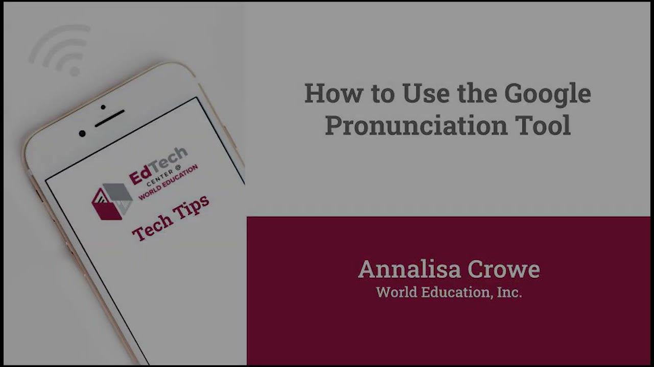 How to Use the Google Pronunciation Tool YouTube