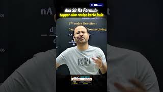 AKK Sir Ka formula Topper's Revision | IIT School | #iitschool #jeeadvanced #shortsfeed #iitjee