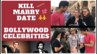 Foreigners play KILL MARRY DATE Bollywood Stars (MALE) | Desi in Foreign