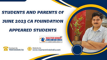STUDENTS AND PARENTS OF JUNE 2023 CA FOUNDATION APPEARED STUDENTS