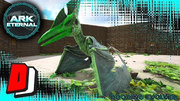 ARK Eternal - ETERNAL POISON PTERANODON TAME!! - Pooping Evolved Gameplay - E02