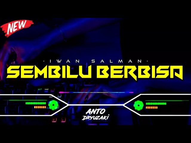 DJ SEMBILU BERBISA V2 - IWAN SALMAN‼️ VIRAL TIKTOK || FUNKOT VERSION class=