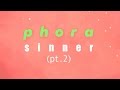 Phora - Sinner Pt.2 (Lyrics)