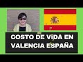 Costo de Vida en Valencia España