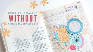 Bible Journaling Without a Bible Journaling Kit | Echo Park “Telling Our Story” Scrapbook Collection