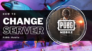 How To Change Server in PUBG Mobile screenshot 5