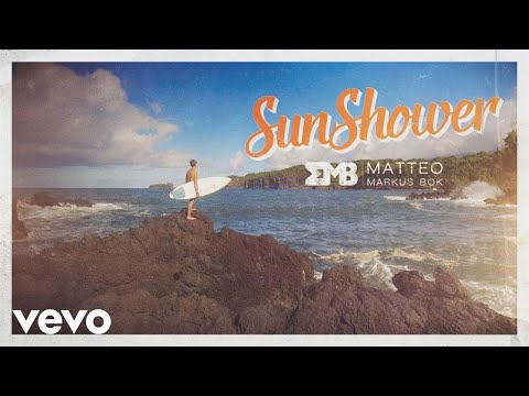 Matteo Markus Bok - Sunshower (Official Video)