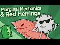 Marginal Mechanics and Red Herrings - Why So Weak? - Extra Credits