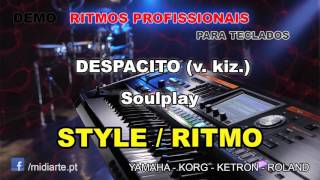 Miniatura del video "♫ Ritmo / Style  - DESPACITO (v. kiz.) - SoulPlay"