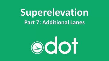 Superelevation 07 Additional Lanes