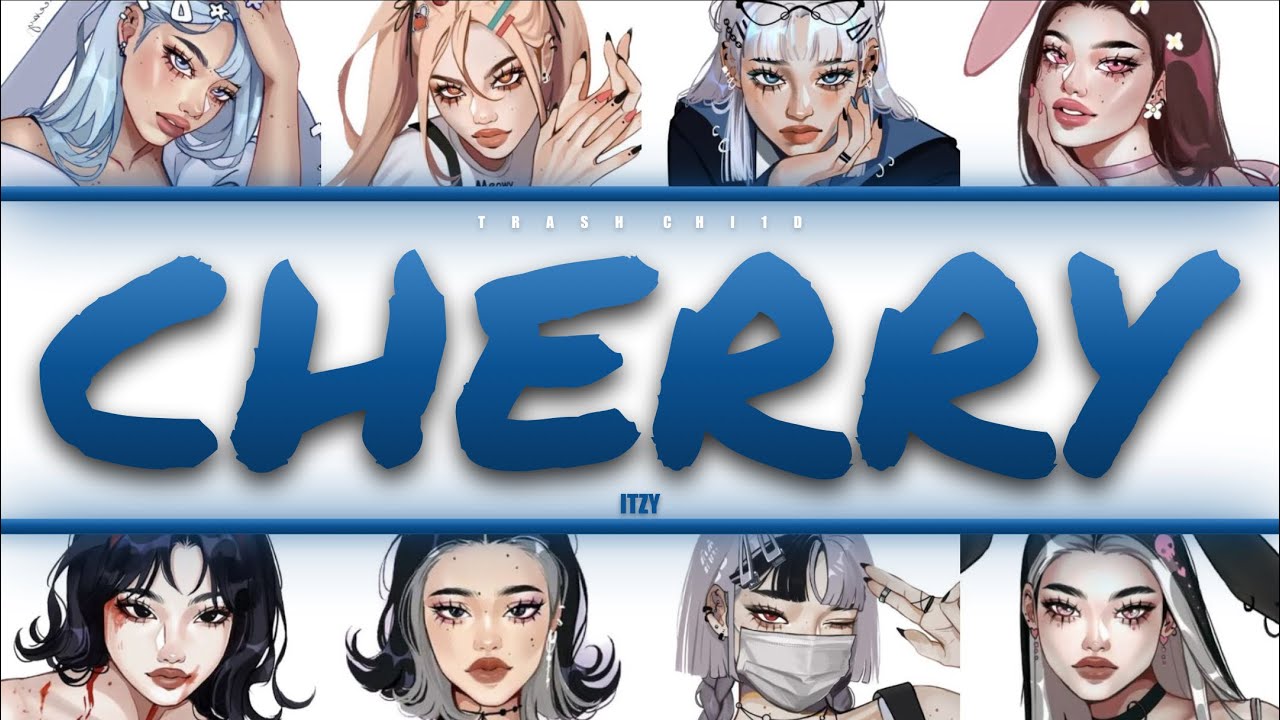 ITZY CHERRY YOUR group (8 mem.) (Colourcoded Lyrics) YouTube