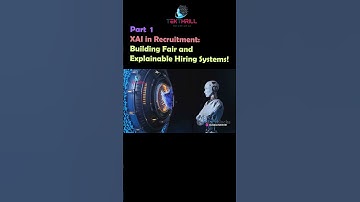 XAI in Recruitment: Building Fair and Explainable Hiring Systems! Part 1 #ai #viral #trending