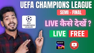 UEFA Champions League Semi Final Live - How to Watch UCL Match Live in India screenshot 3