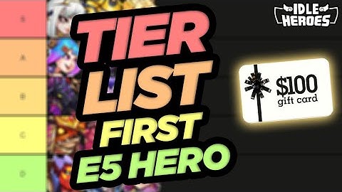 Idle Heroes - OLD Who To Build As Your First E5  - July 2021