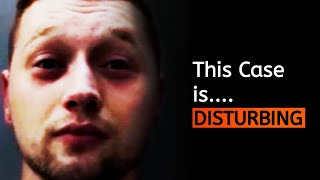 One Of The Most Disturbing Cases Ive Come Across