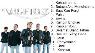 Vegatoz  Album Kehadiranmu  Betapa Aku Mencintaimu  Kumpulan Lagu Terbaik