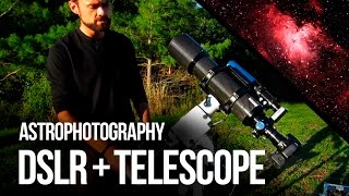 Astrophotography with a DSLR and Telescope (& My Results)