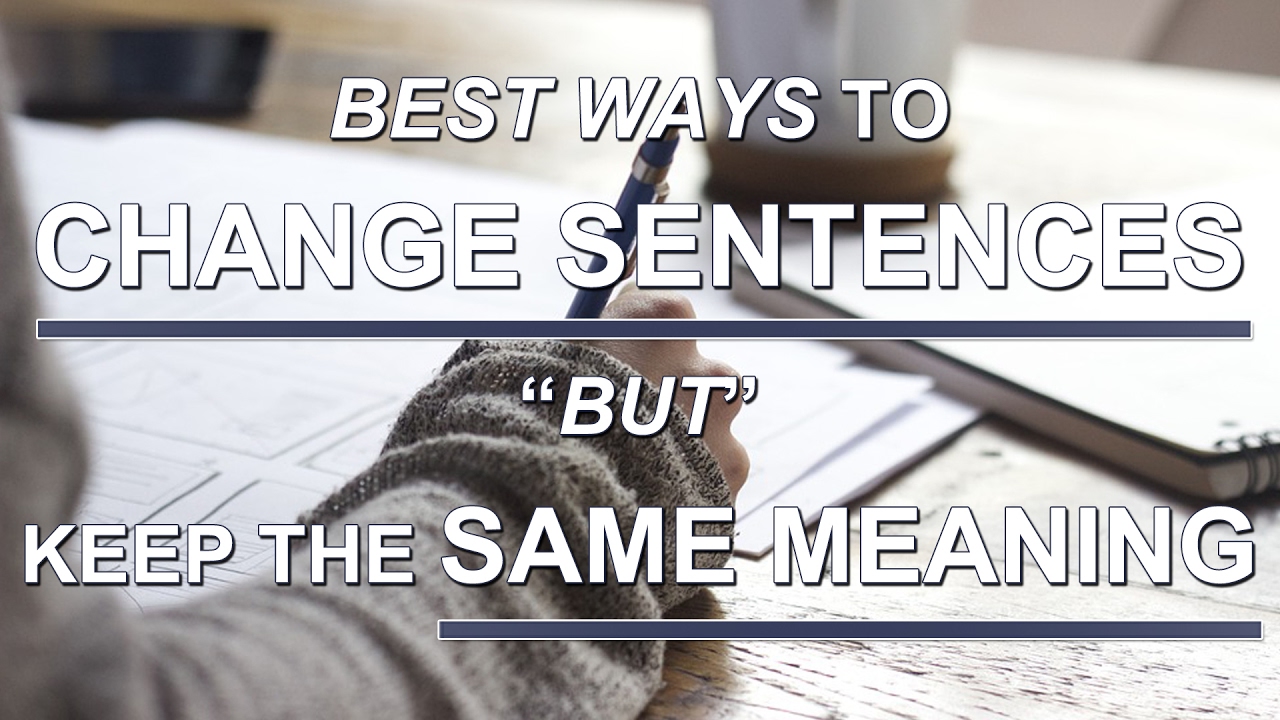change-sentence-with-same-meaning-youtube