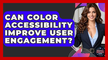Can Color Accessibility Improve User Engagement? - Graphic Design Nerd